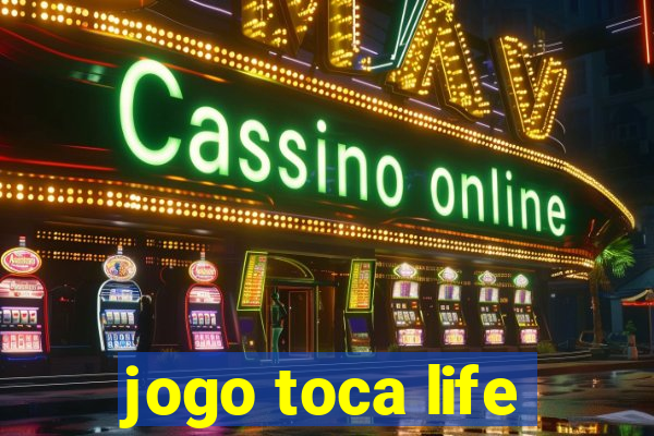 jogo toca life